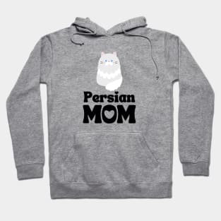 Persian Mom Shirt / Persian Cat Mama T-Shirt / Funny Cat Shirt / Gift for Persian Cat Lover Hoodie